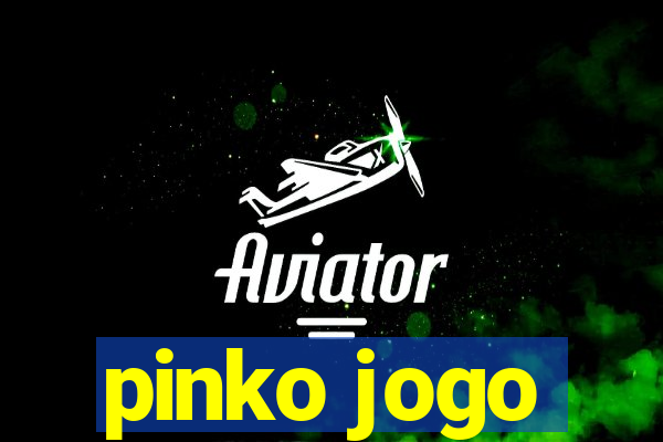 pinko jogo